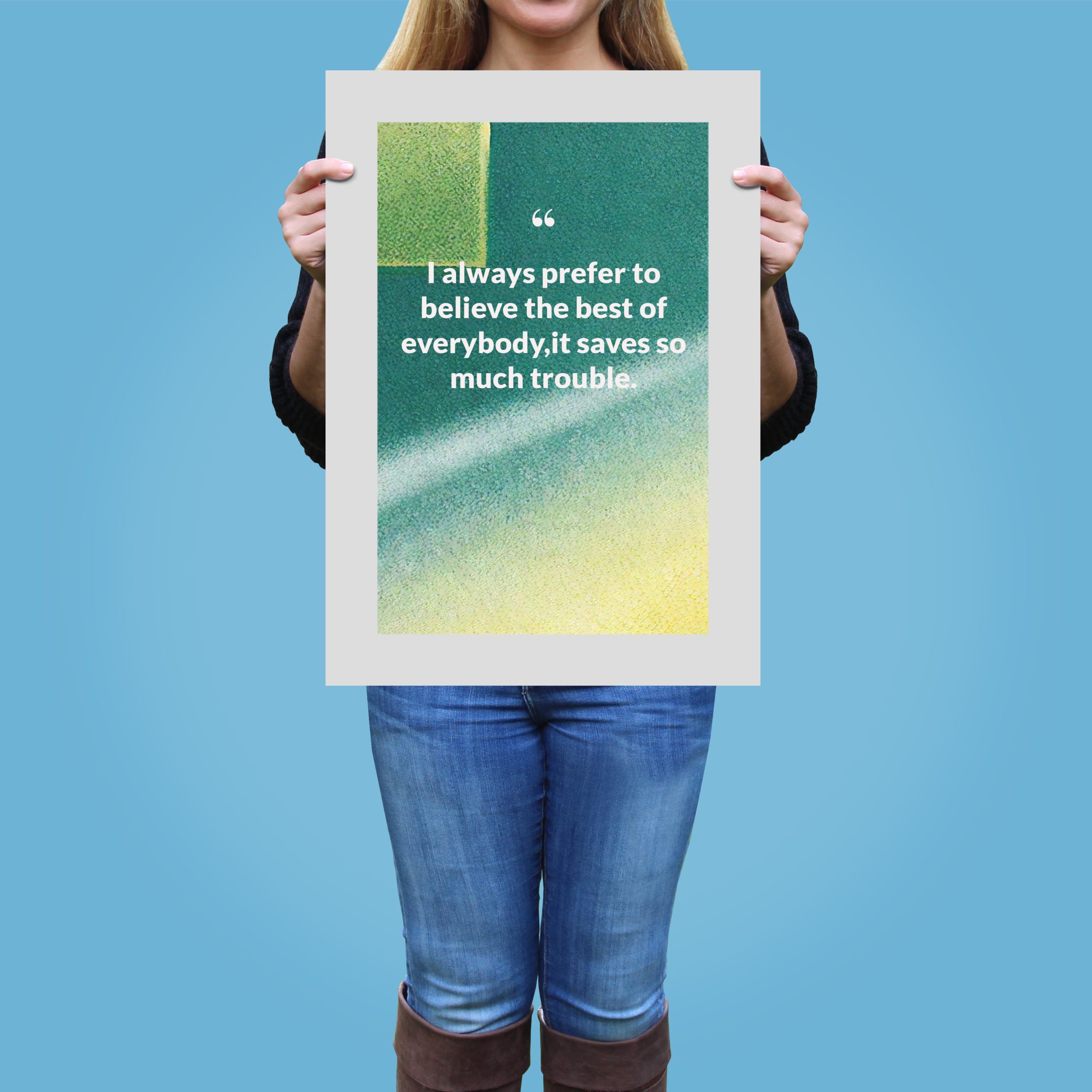 i-always-prefer-to-believe-the-best-of-everybody,it-saves-so-much-trouble._1252021-Q10-D3-0-9501_1000_girlholding