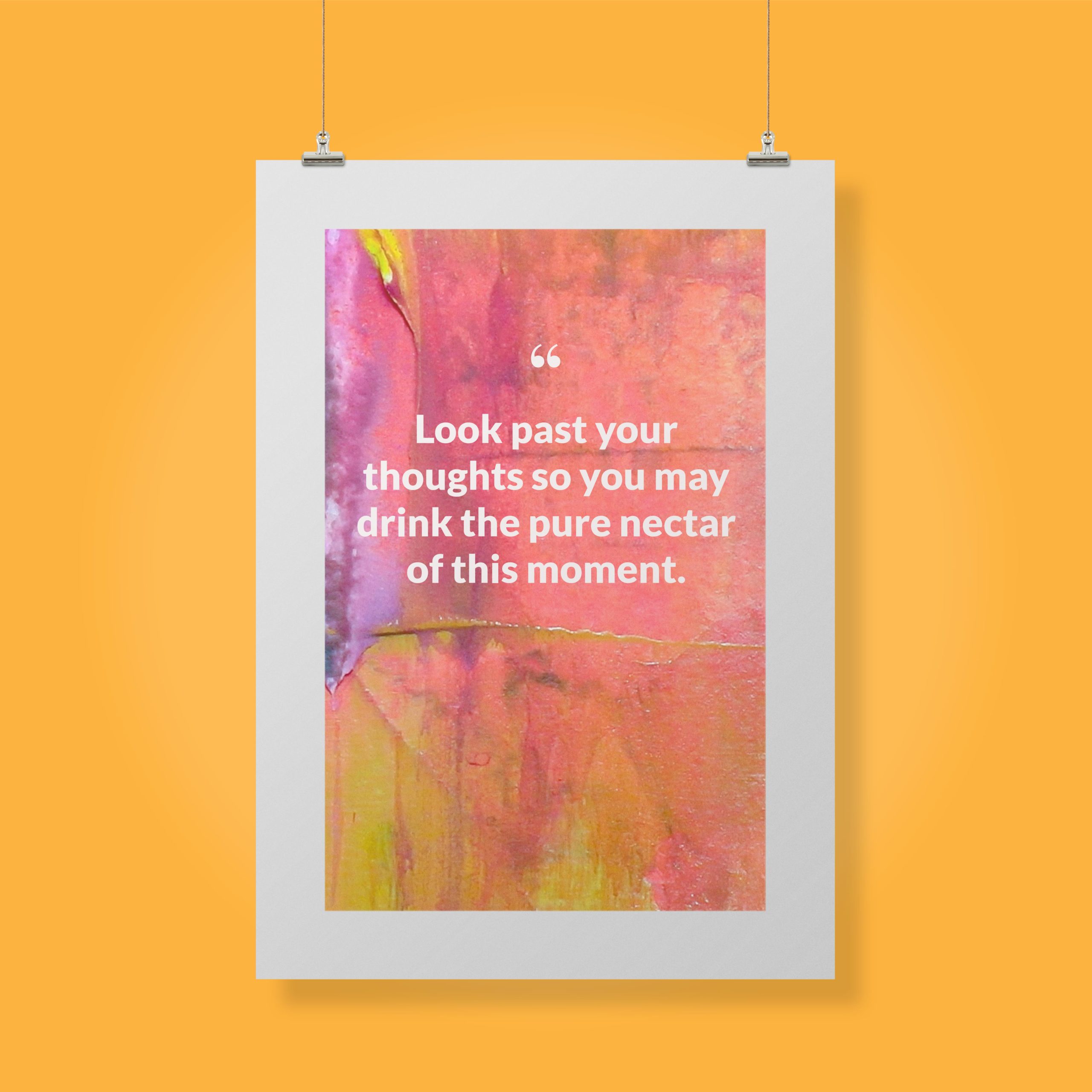 look-past-your-thoughts-so-you-may-drink-the-pure-nectar-of-this-moment._1252021-Q21-D3-0-7885_1000_clips_holding