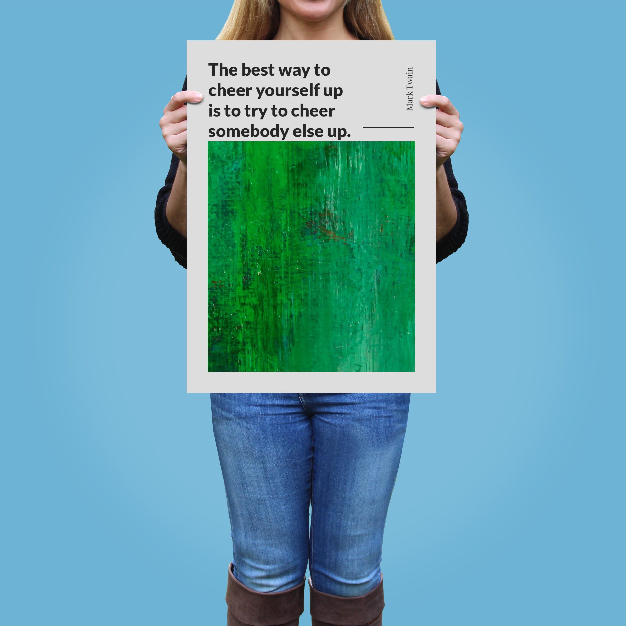 the-best-way-to-cheer-yourself-up-is-to-try-to-cheer-somebody-else-up._144121_Q3D26-0_1000_girlholding