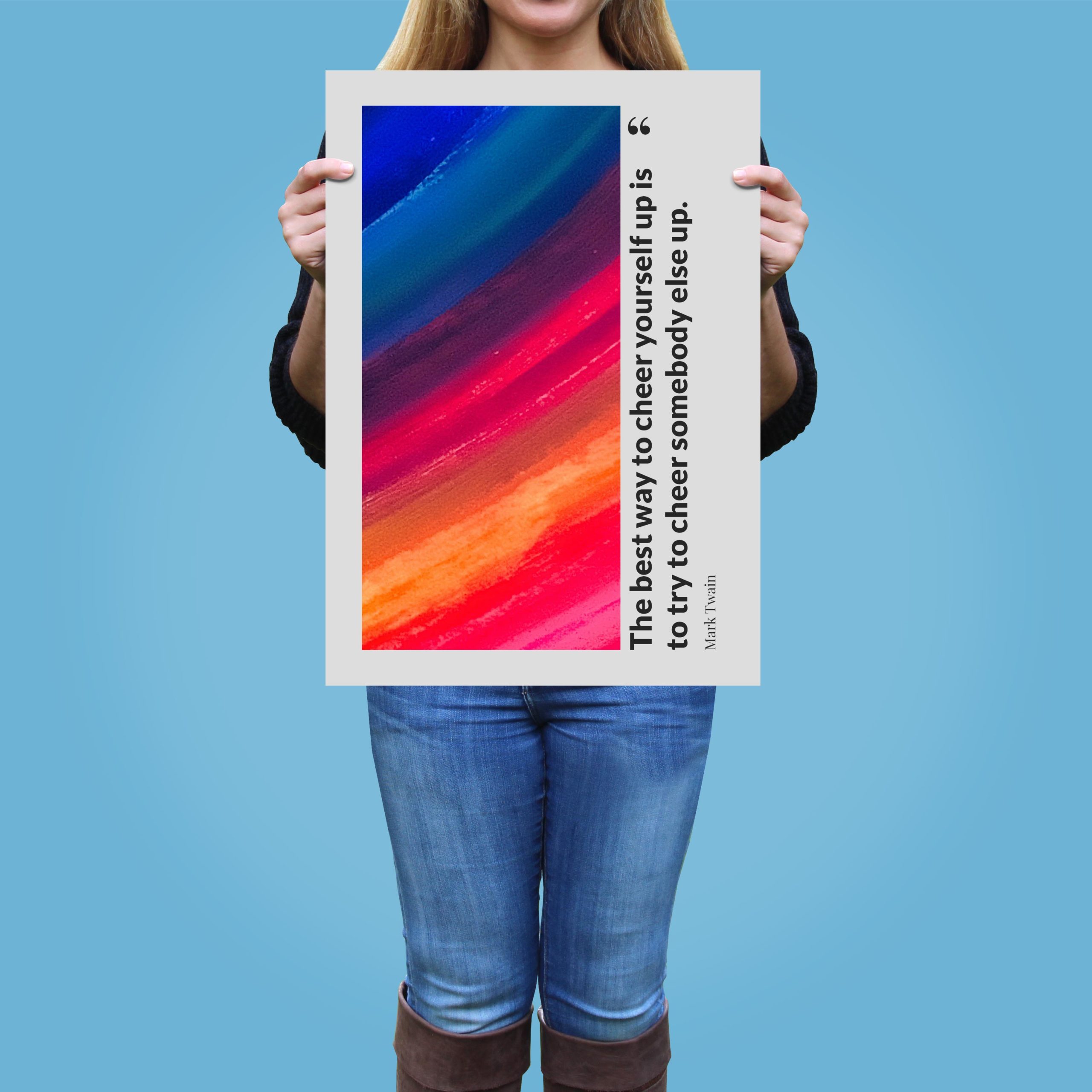 the-best-way-to-cheer-yourself-up-is-to-try-to-cheer-somebody-else-up._144121_Q3D35-0_1000_girlholding