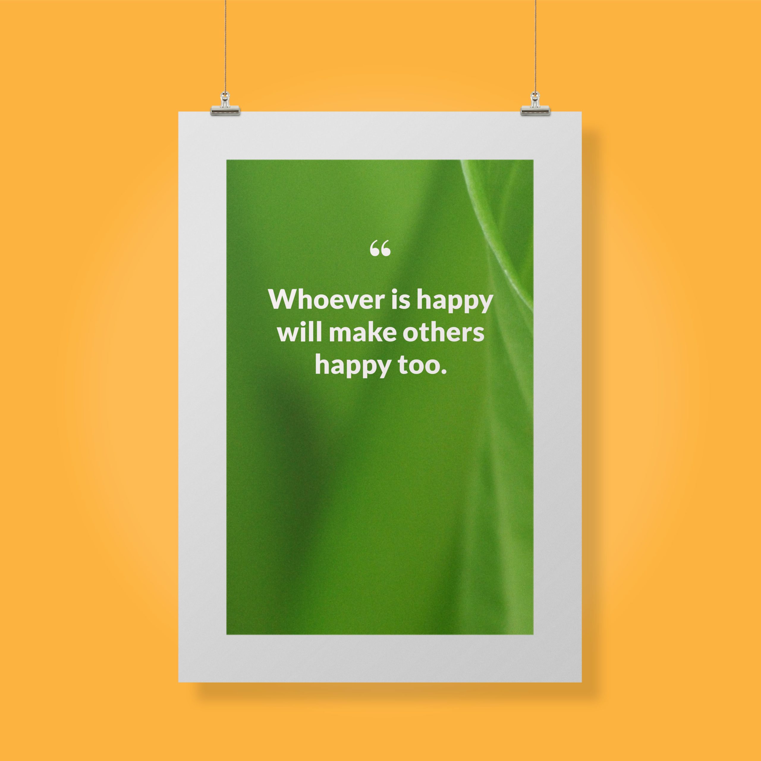 whoever-is-happy-will-make-others-happy-too._1252021-Q26-D3-0-5828_1000_clips_holding