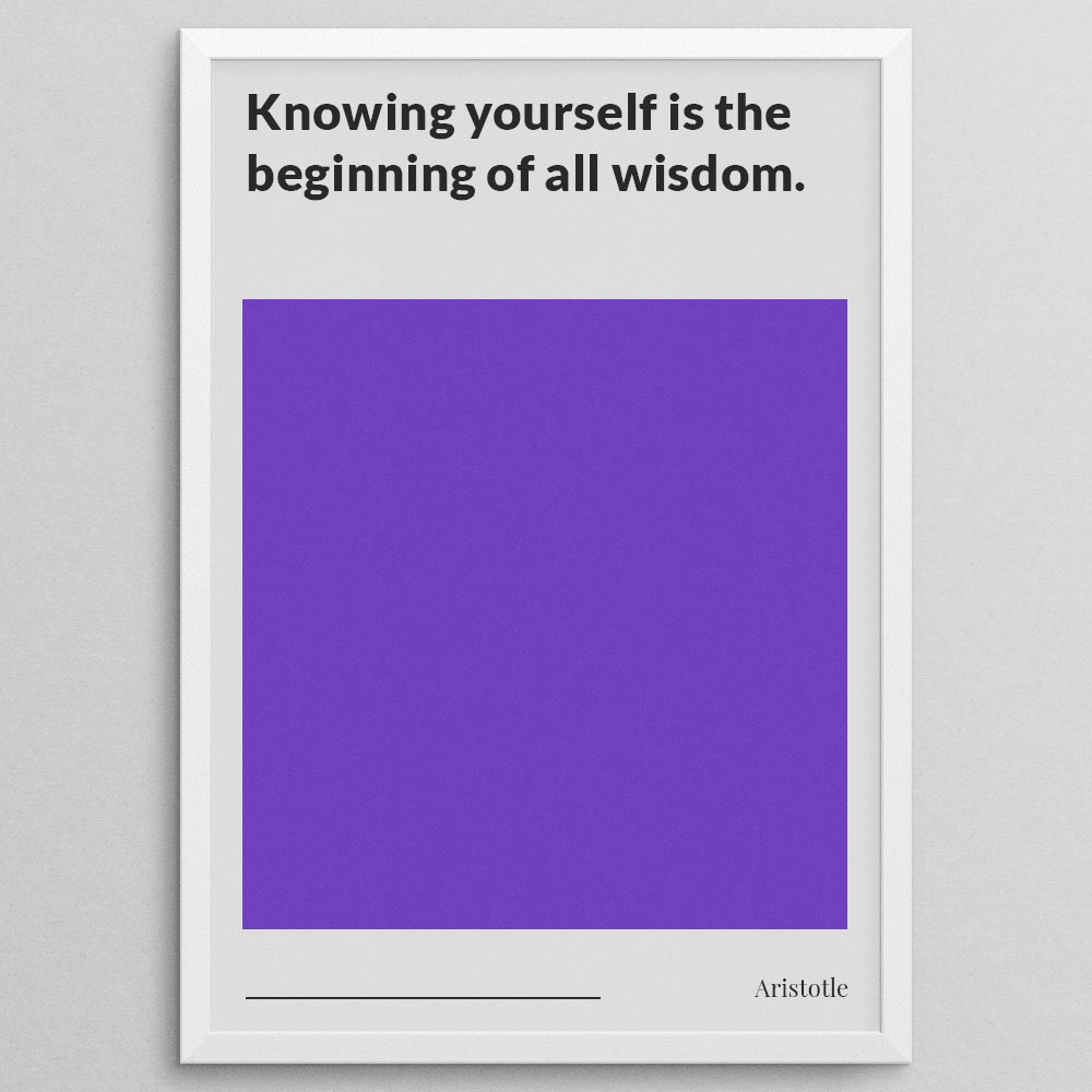 knowing-yourself-is-the-beginning-of-all-wisdom._1352021-Q49-D13-0-7947_1000_whiteframe