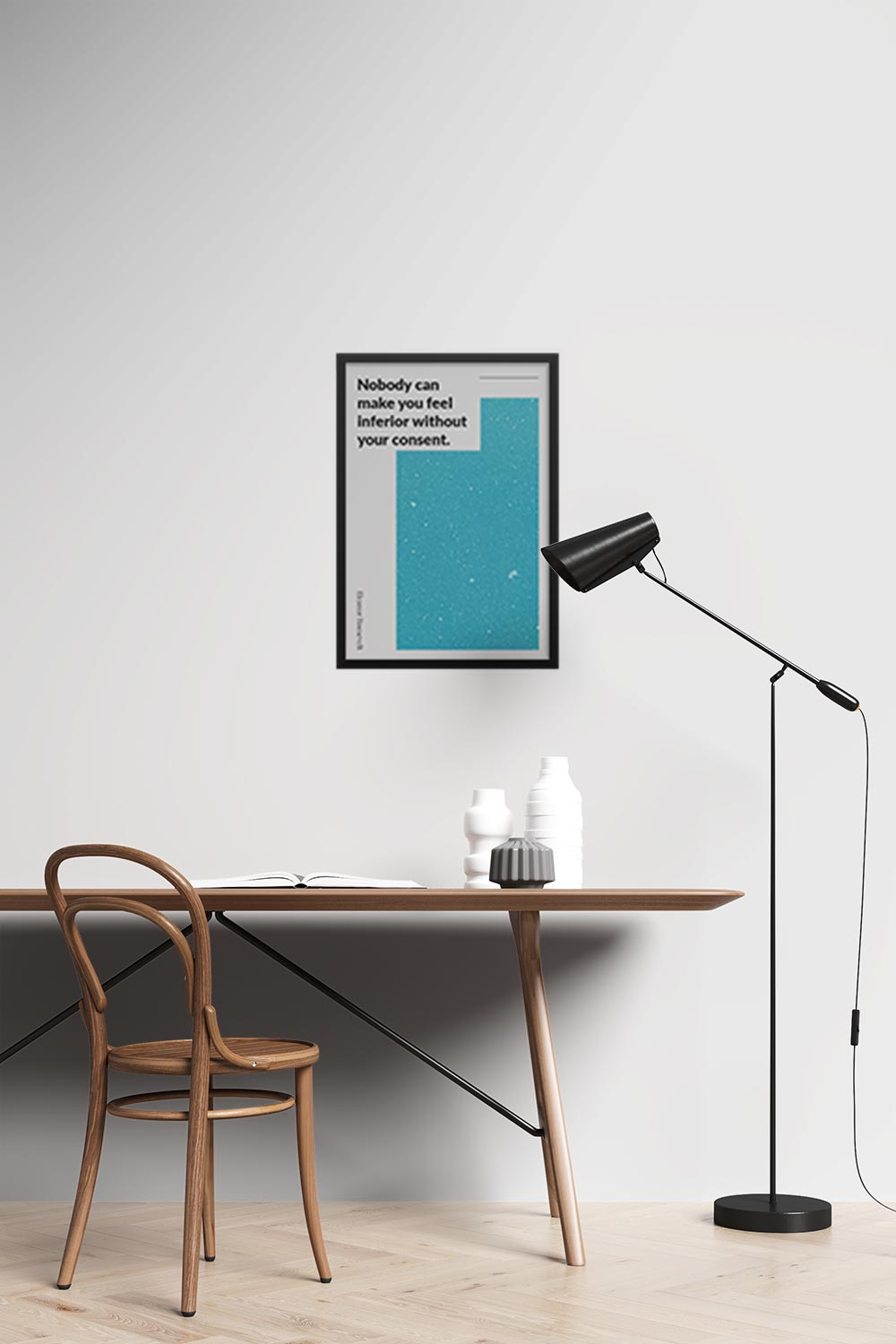 nobody-can-make-you-feel-inferior-without-your-consent._1352021-Q54-D8-0-1093_1000_blackframed_wall_417