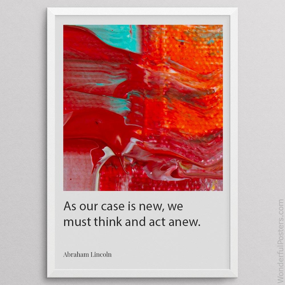 as-our-case-is-new-we-must-think-and-act-anew_2812022-QINS-D29-0-3876_1000_whiteframe.jpg