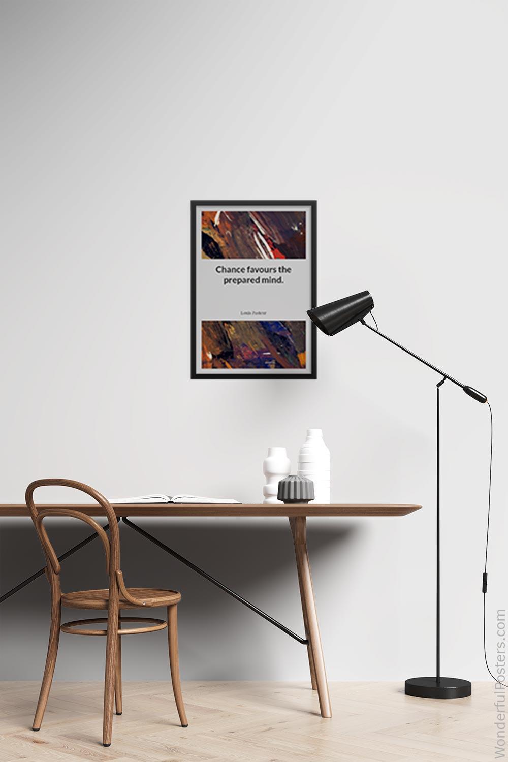 chance-favours-the-prepared-mind_1712022-QINS-D11-0-6034_1000_blackframed_wall_417.jpg