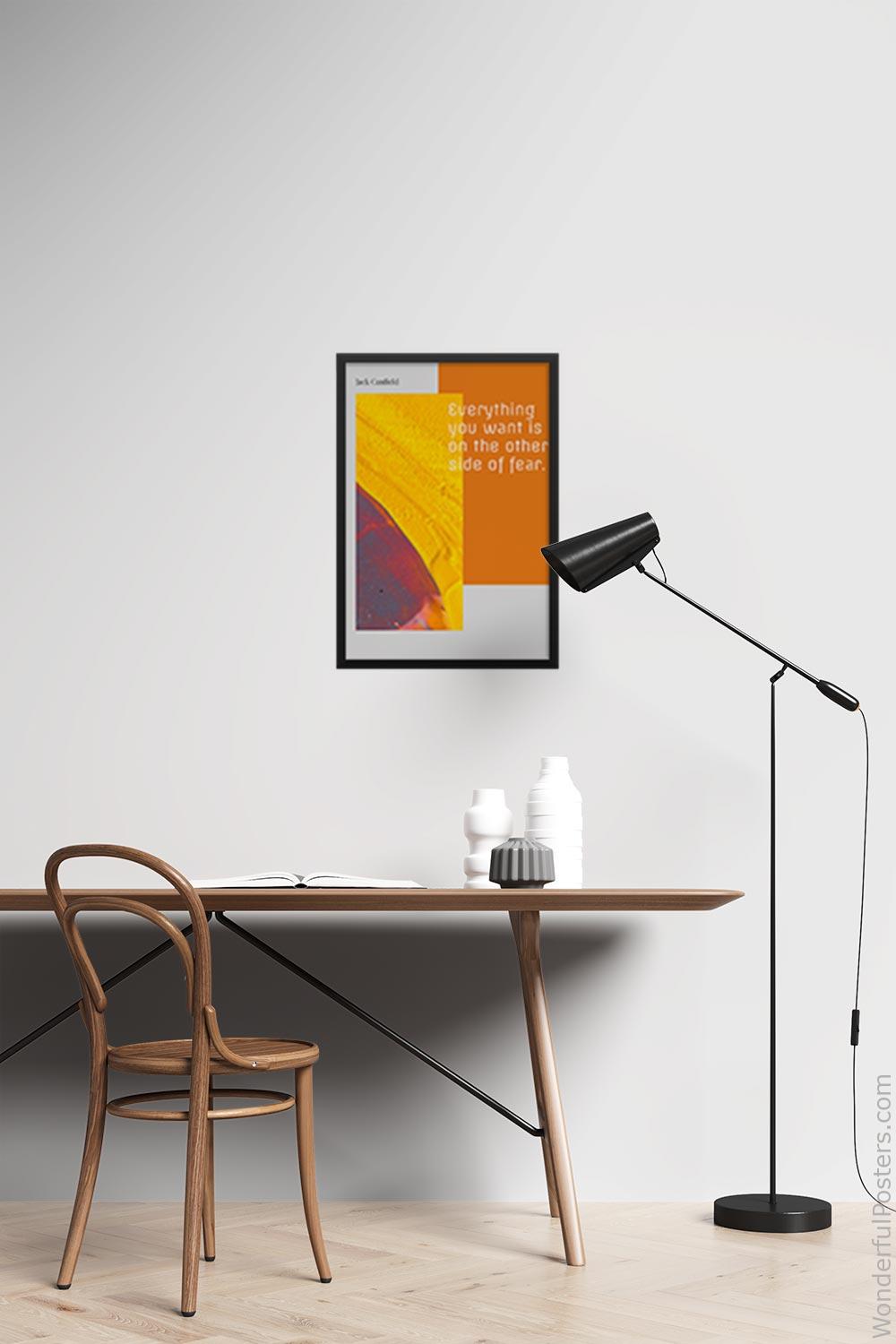 everything-you-want-is-on-the-other-side-of-fear_2712022-QINS-D39D-0-6436_1000_blackframed_wall_417.jpg