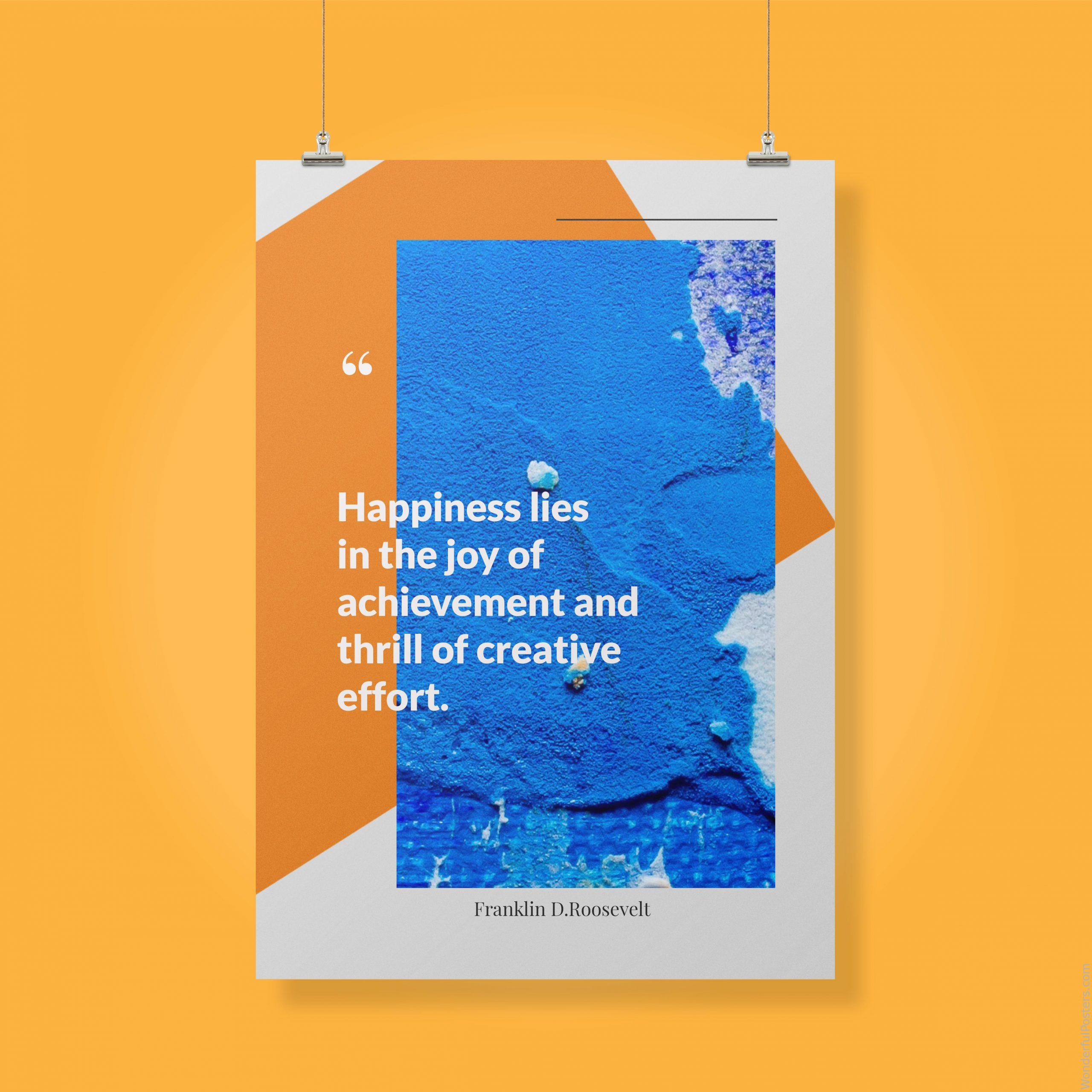 happiness-lies-in-the-joy-of-achievement-and-thrill-of-creative-effort_1112022-Q28-D21D-0-7039_1000_clips_holding.jpg