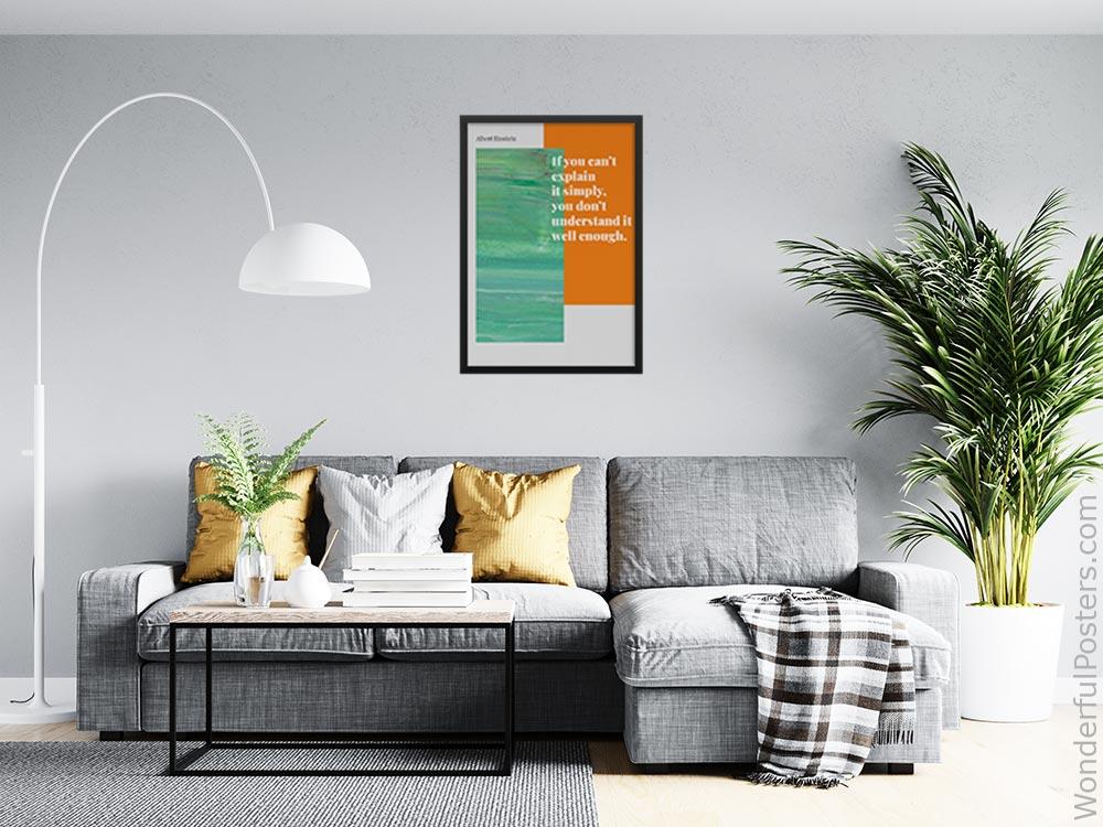 if-you-cant-explain-it-simply-you-dont-understand-it-well-enough_2712022-QINS-D39D-0-7553_1000_blackframed_wall_416.jpg
