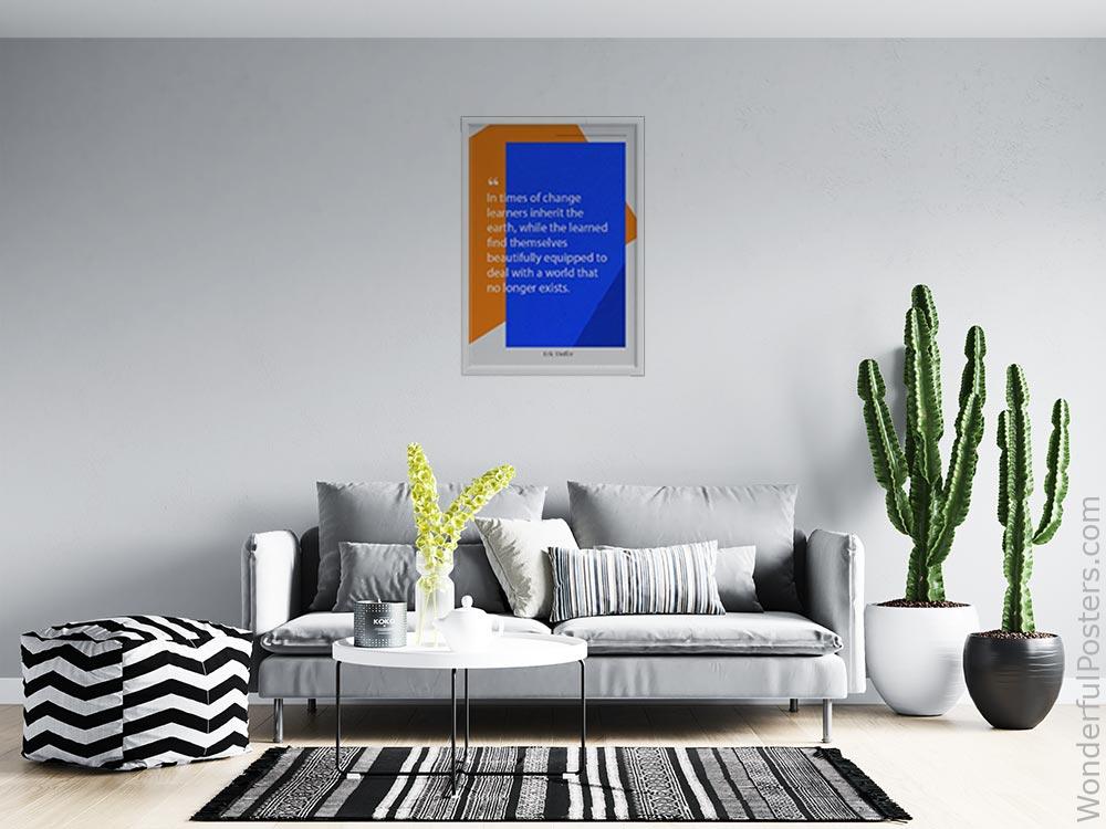 in-times-of-change-learners-inherit-the-earth-while-the-learned-find-themselves_2512022-QINS-D21D-0-8909_1000_whiteframed_wall_414.jpg