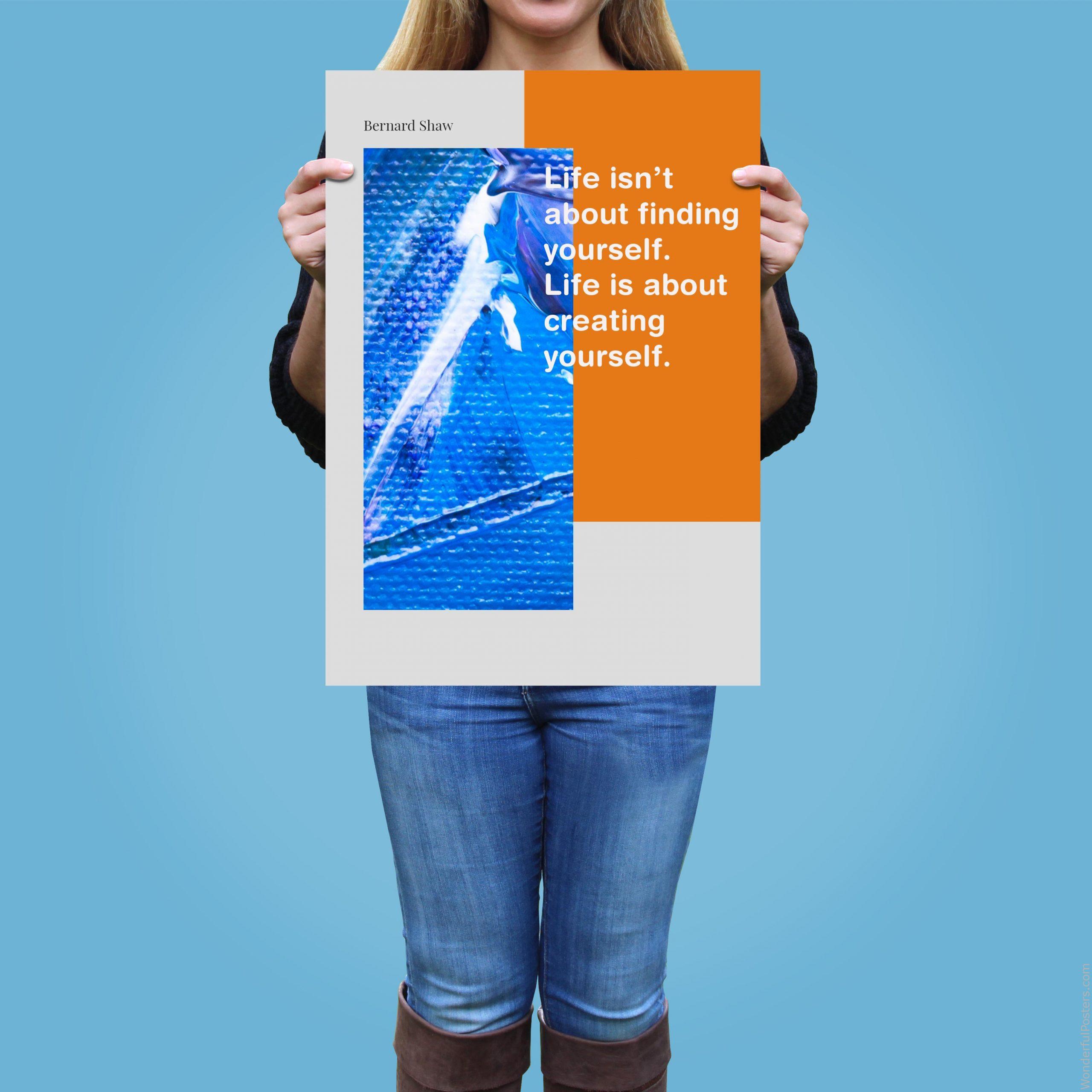 life-isnt-about-finding-yourself-life-is-about-creating-yourself_2712022-QINS-D39D-0-7722_1000_girlholding.jpg
