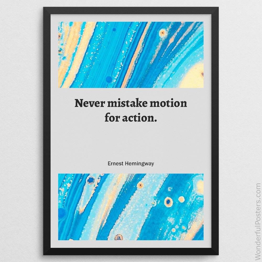 never-mistake-motion-for-action_1512022-QINS-D11-0-6350_1000_blackframe.jpg