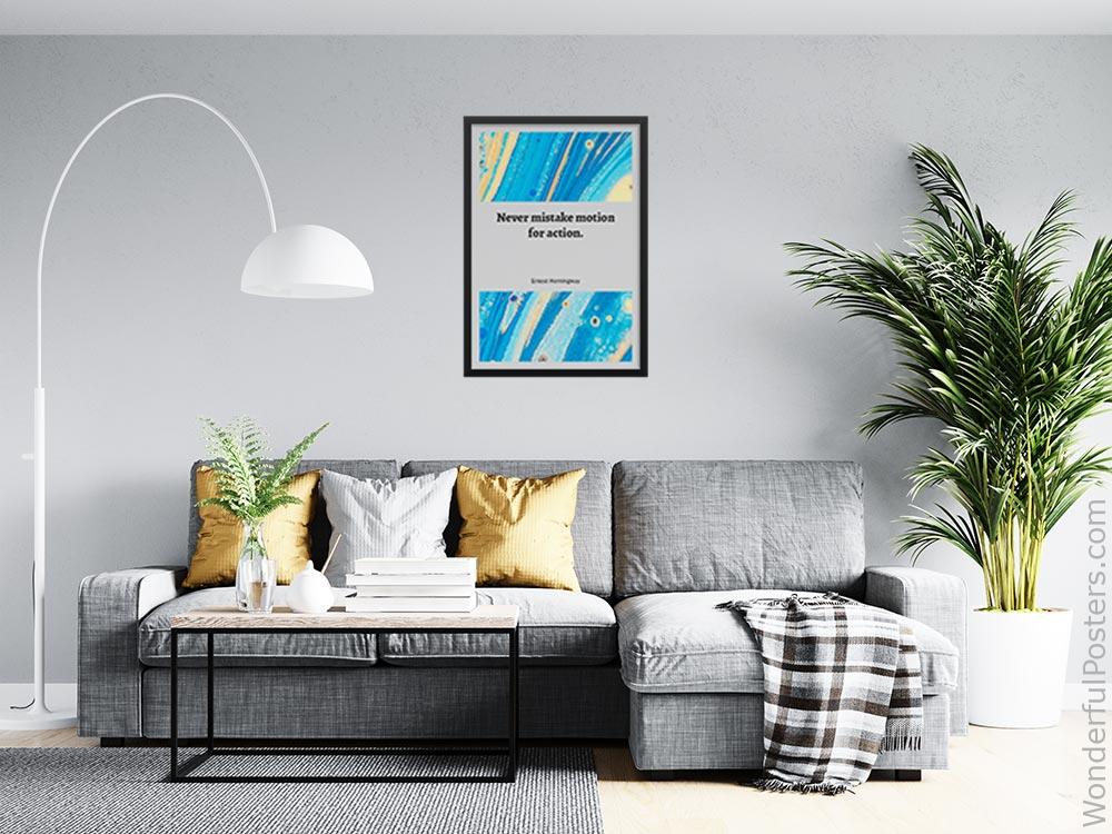 never-mistake-motion-for-action_1512022-QINS-D11-0-6350_1000_blackframed_wall_416.jpg