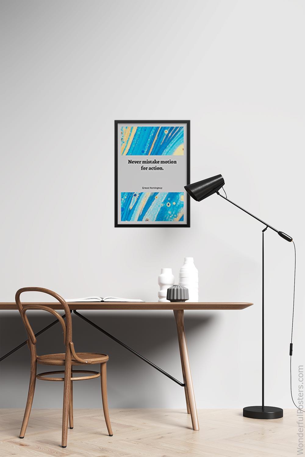 never-mistake-motion-for-action_1512022-QINS-D11-0-6350_1000_blackframed_wall_417.jpg
