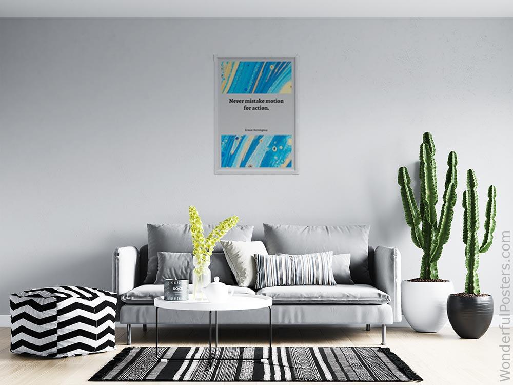 never-mistake-motion-for-action_1512022-QINS-D11-0-6350_1000_whiteframed_wall_414.jpg