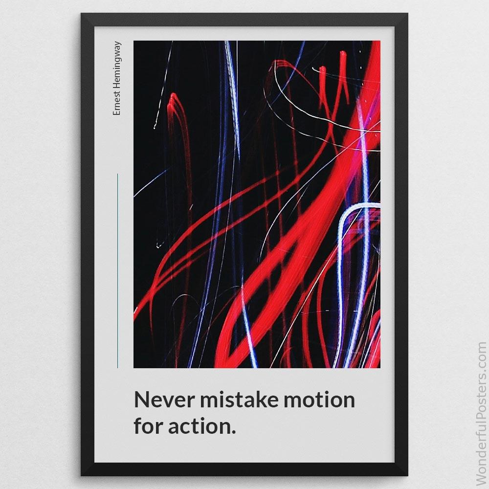 never-mistake-motion-for-action_1512022-QINS-D14-0-5826_1000_blackframe.jpg