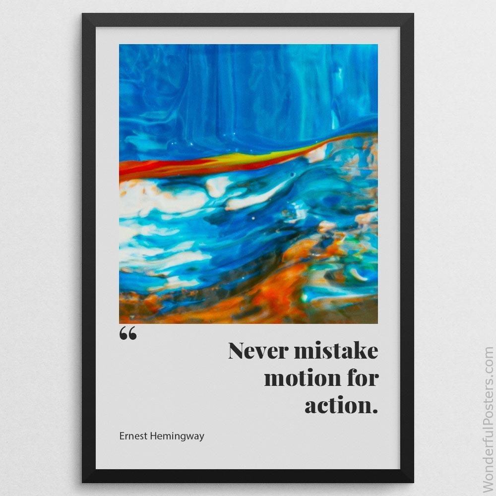 never-mistake-motion-for-action_1512022-QINS-D32-0-2185_1000_blackframe.jpg