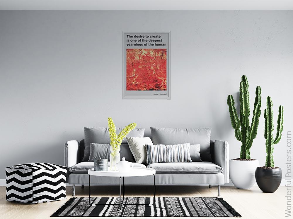 the-desire-to-create-is-one-of-the-deepest-yearnings-of-the-human-soul_1712022-QINS-D13-0-7670_1000_whiteframed_wall_414.jpg