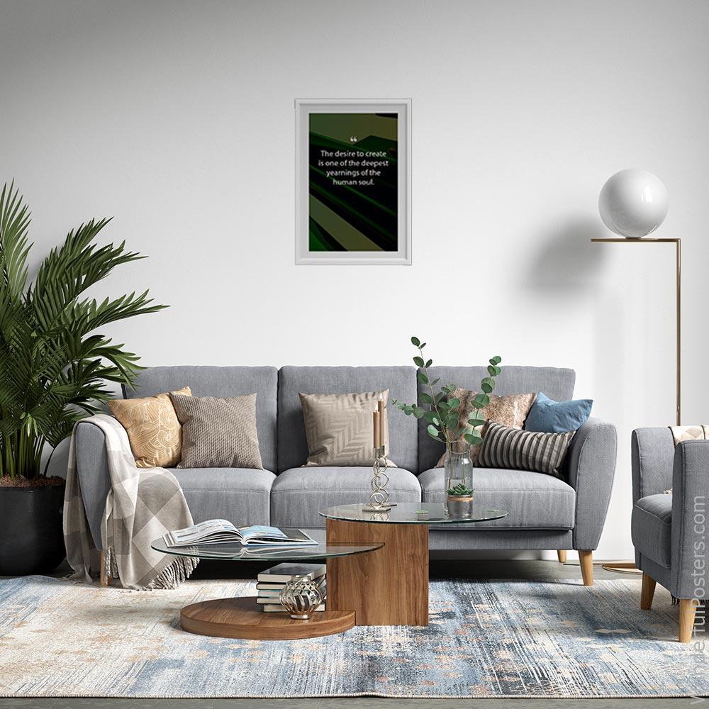 the-desire-to-create-is-one-of-the-deepest-yearnings-of-the-human-soul_1712022-QINS-D3-0-2836_1000_whiteframed_wall_443.jpg
