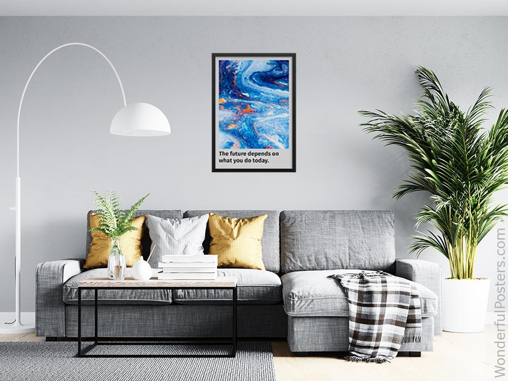 the-future-depends-on-what-you-do-today_1512022-QINS-D19-0-2117_1000_blackframed_wall_416.jpg