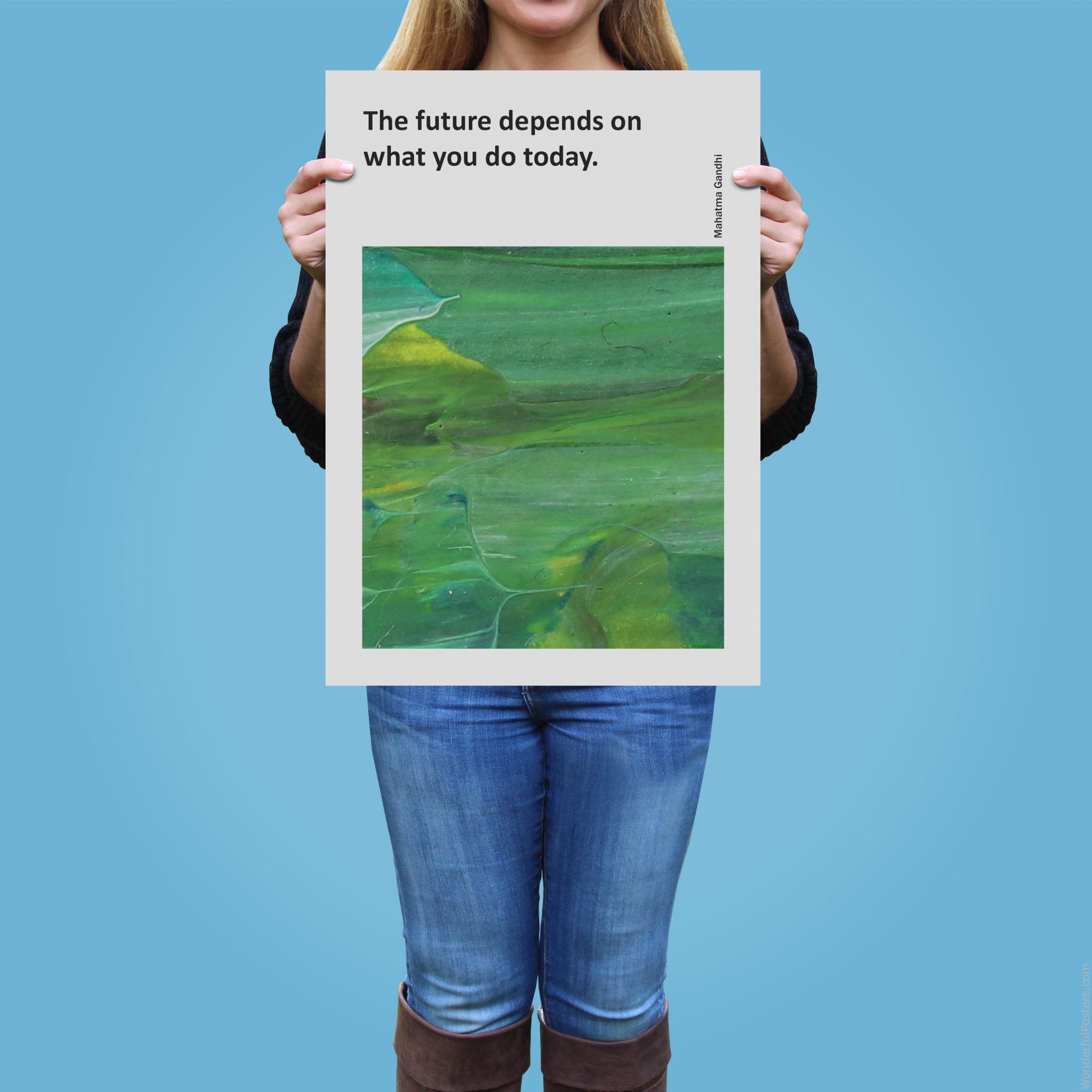 the-future-depends-on-what-you-do-today_1512022-QINS-D26-0-2706_1000_girlholding.jpg