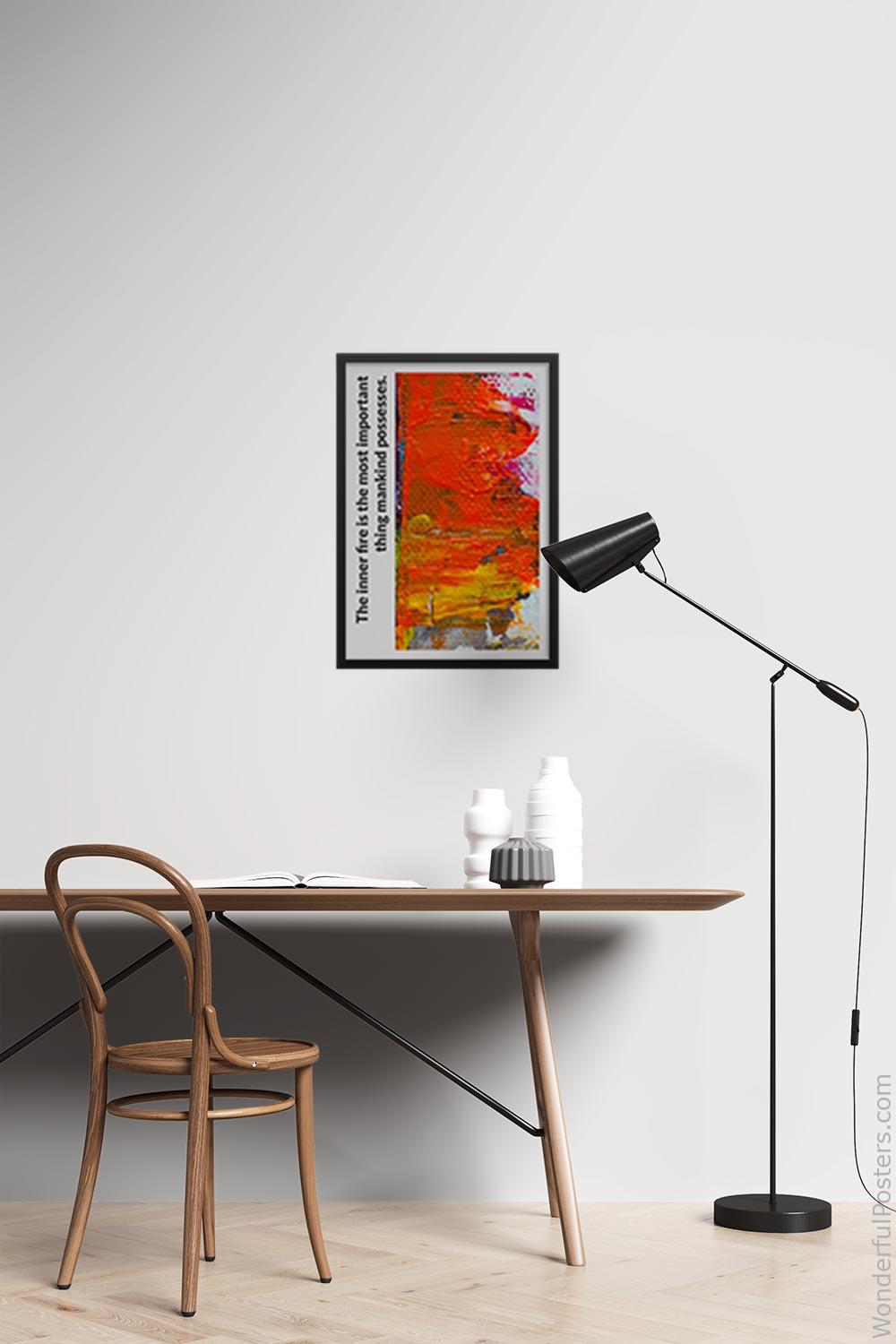 the-inner-fire-is-the-most-important-thing-mankind-possesses_1312022-QINS-D10-0-6056_1000_blackframed_wall_417.jpg