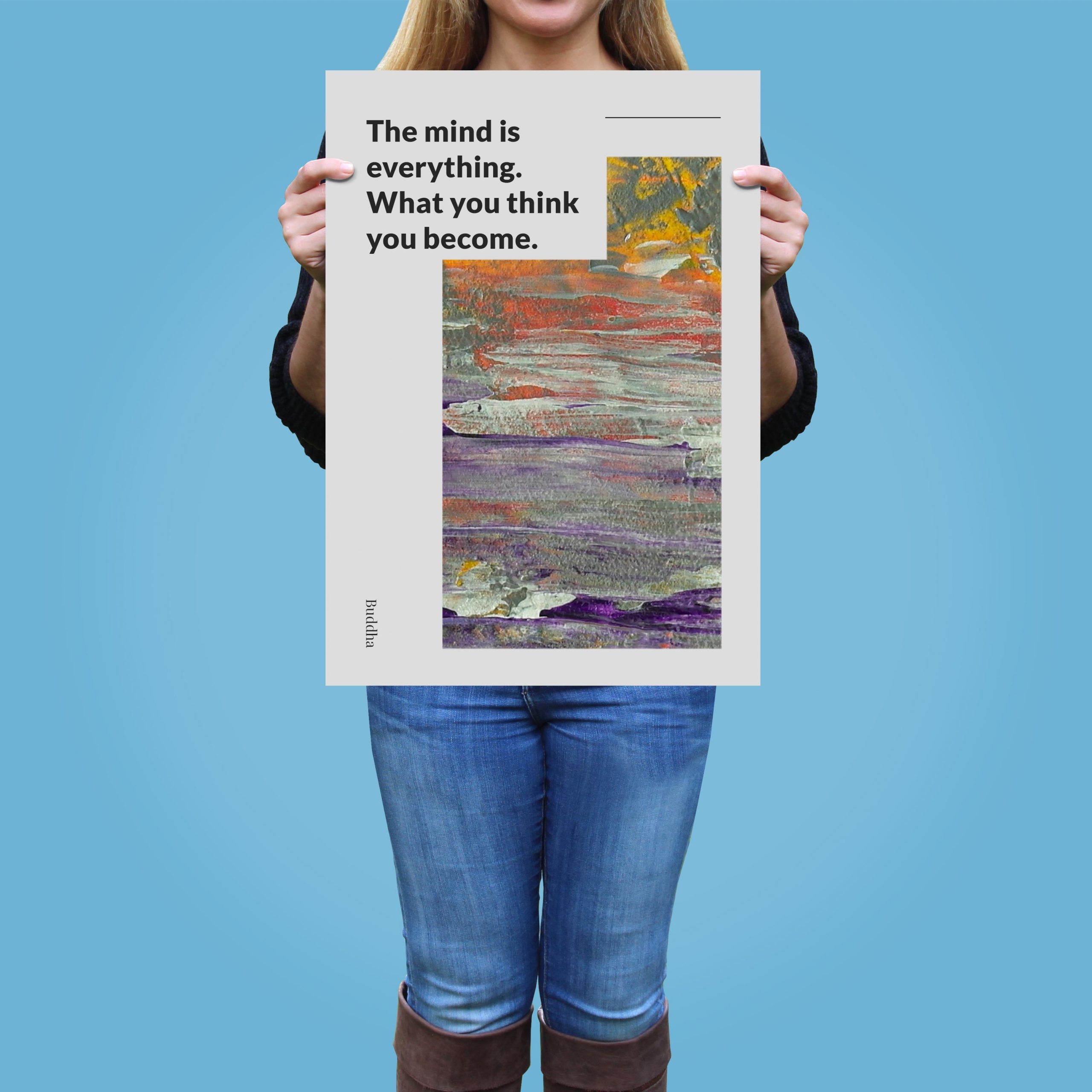 the-mind-is-everything-what-you-think-you-become_1012022-Q22-D8-0-9062_1000_girlholding.jpg