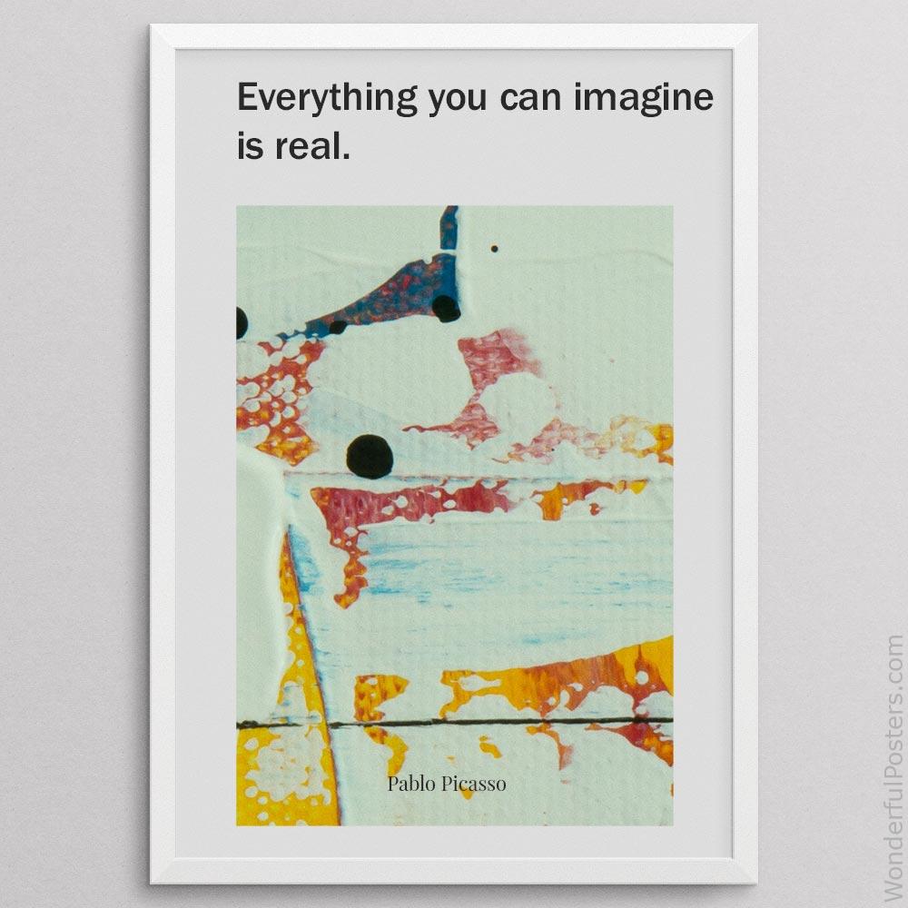 everything-you-can-imagine-is-real_1812022-Q500-D7-0-2416_1000_whiteframe.jpg