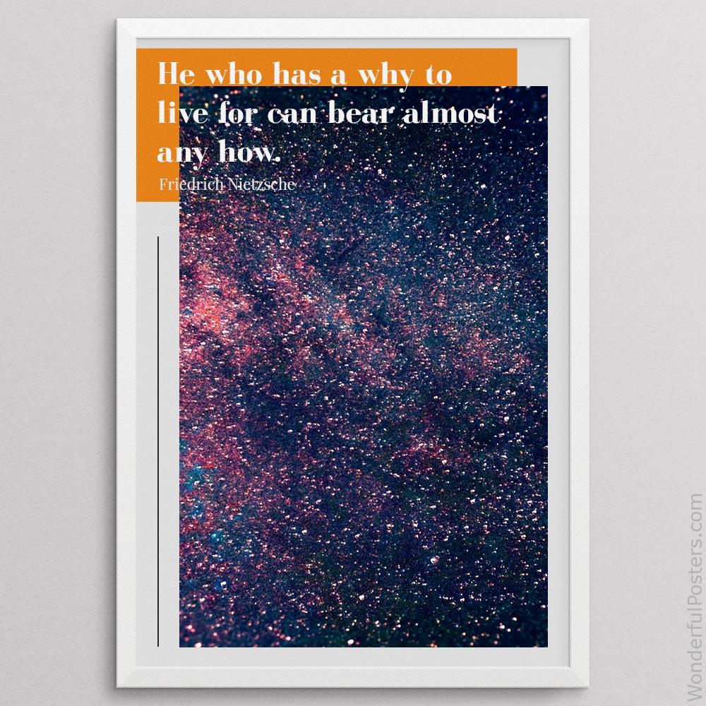 he-who-has-a-why-to-live-for-can-bear-almost-any-how_2012022-Q500-D17D-0-8195_1000_whiteframe.jpg
