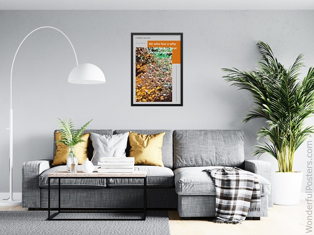 he-who-has-a-why-to-live-for-can-bear-almost-any-how_2012022-Q500-D22-0-5418_1000_blackframed_wall_416.jpg