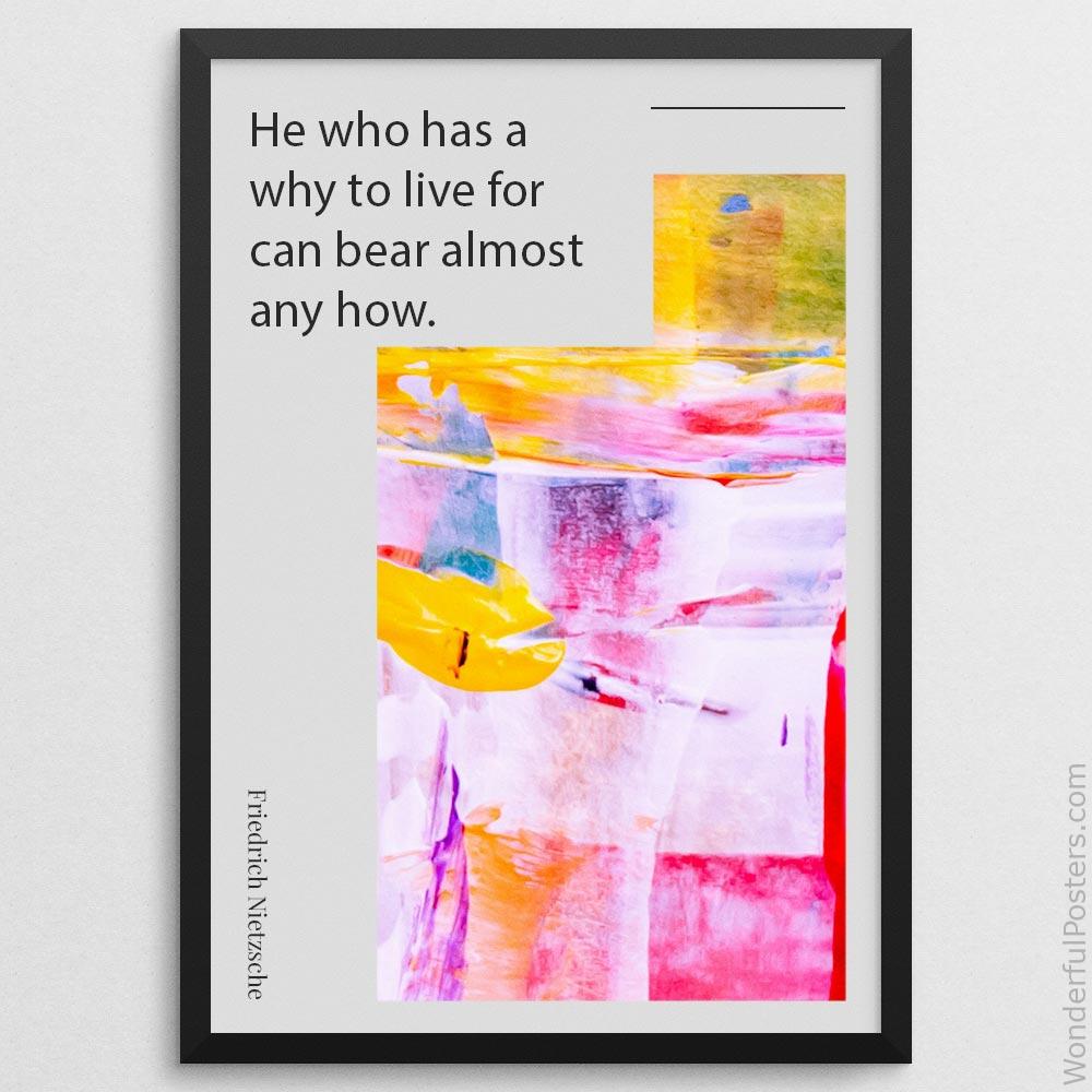 he-who-has-a-why-to-live-for-can-bear-almost-any-how_2012022-Q500-D8-0-8268_1000_blackframe.jpg