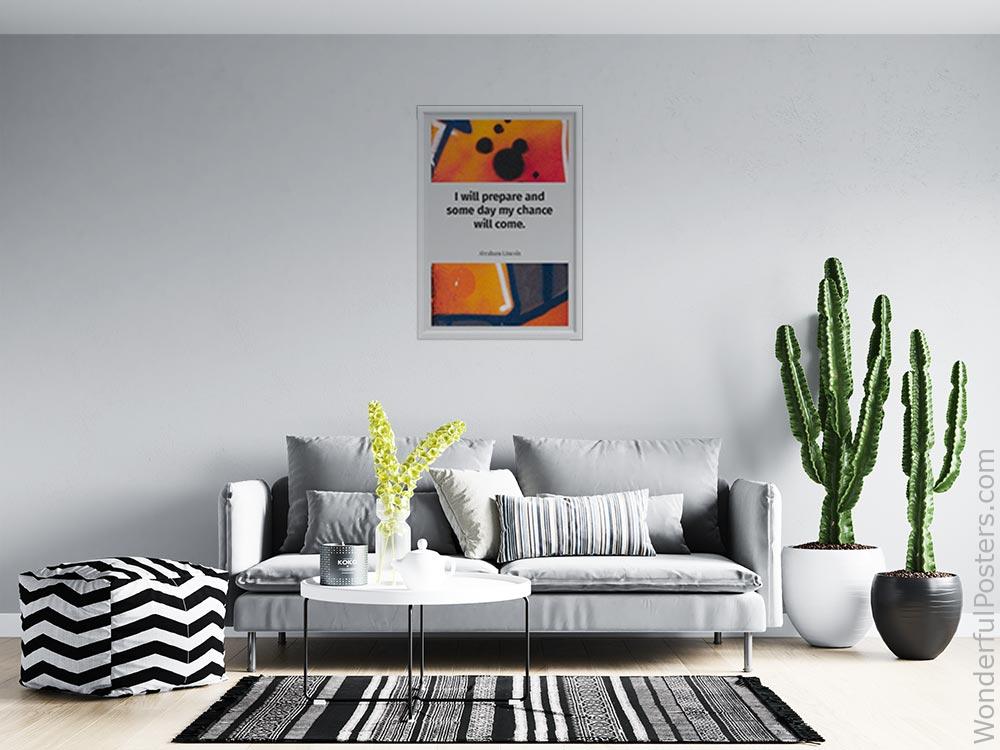 i-will-prepare-and-some-day-my-chance-will-come_3012022-QINS-D11-0-1713_1000_whiteframed_wall_414.jpg