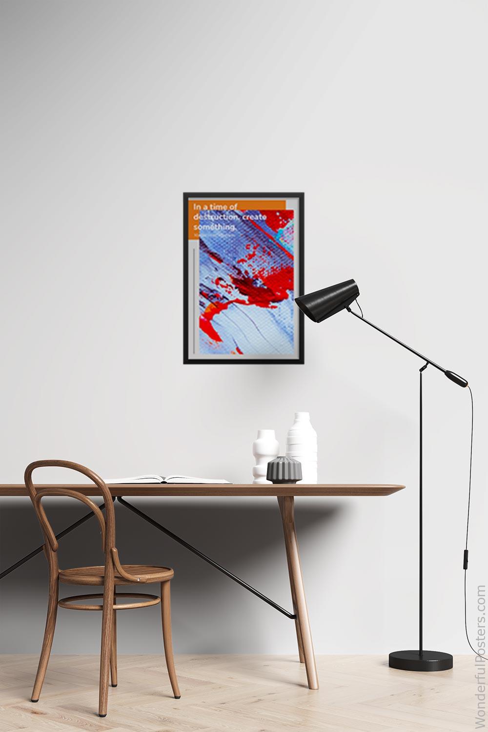 in-a-time-of-destruction-create-something_2012022-Q500-D17D-0-8114_1000_blackframed_wall_417.jpg