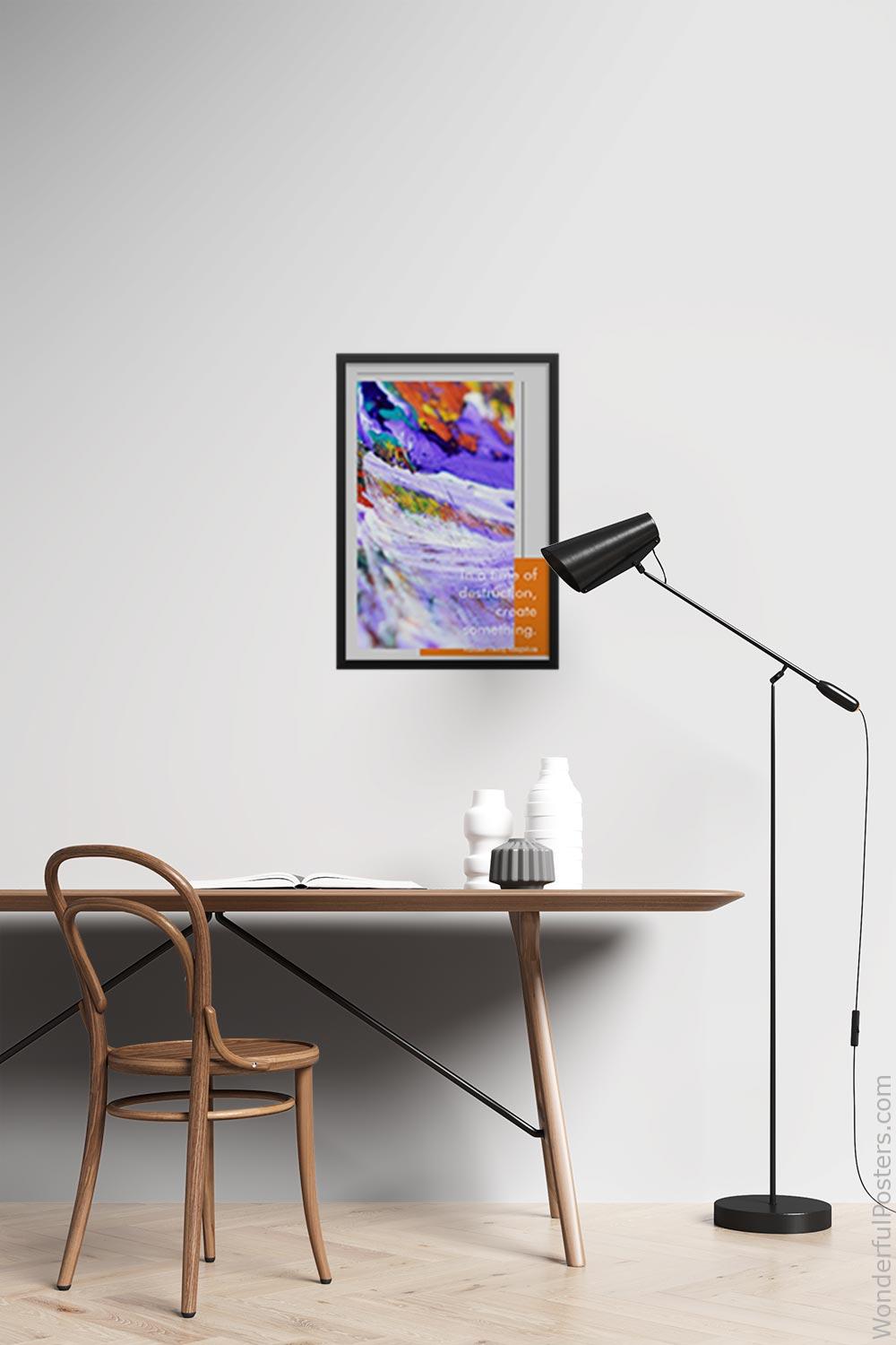 in-a-time-of-destruction-create-something_2012022-Q500-D18D-0-9133_1000_blackframed_wall_417.jpg