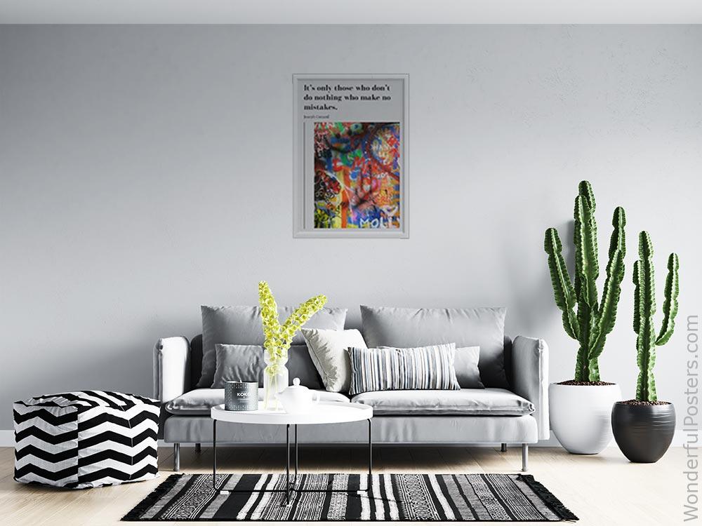 its-only-those-who-dont-do-nothing-who-make-no-mistakes_1812022-Q20-D23-0-5012_1000_whiteframed_wall_414.jpg