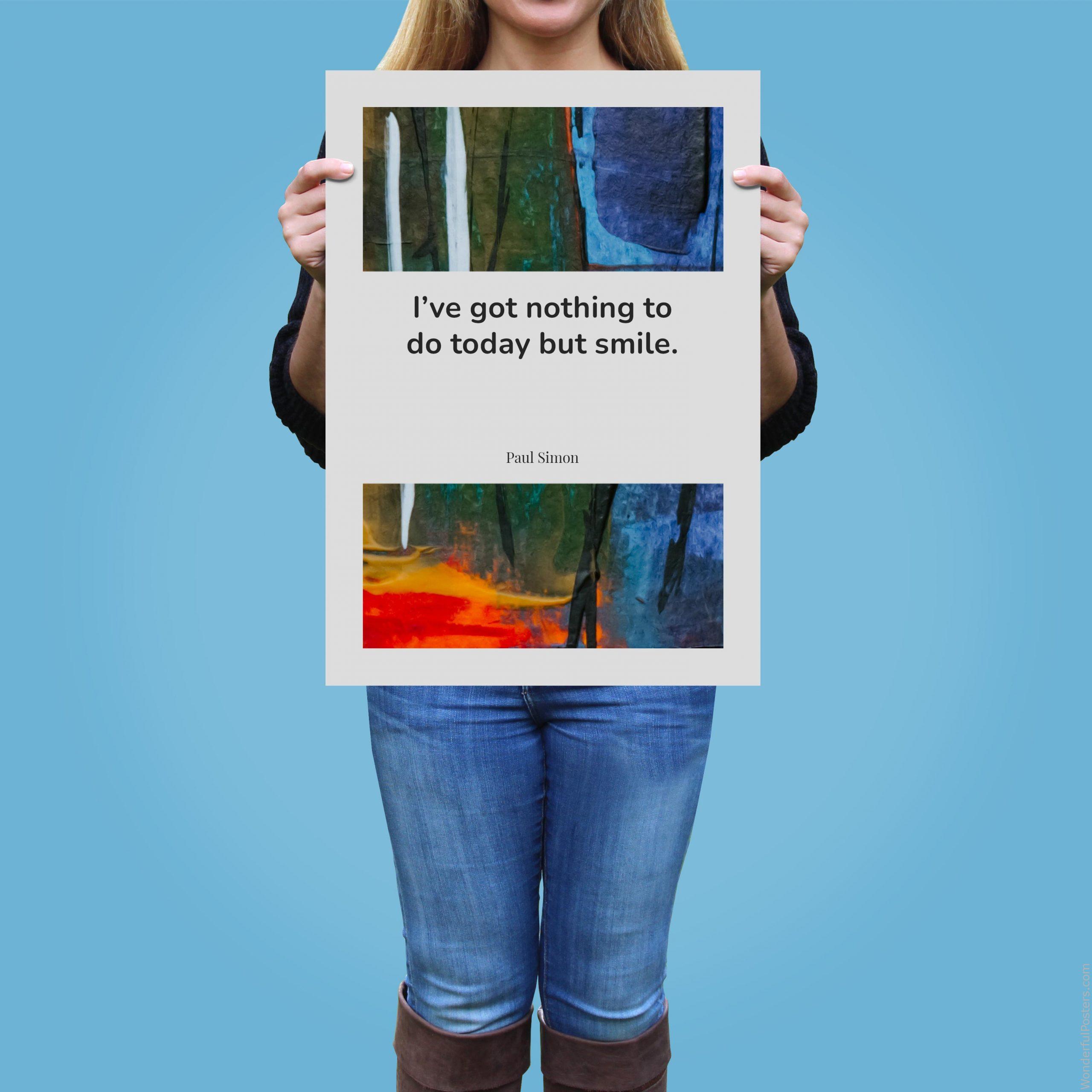 ive-got-nothing-to-do-today-but-smile_1912022-Q500-D11-0-4710_1000_girlholding.jpg