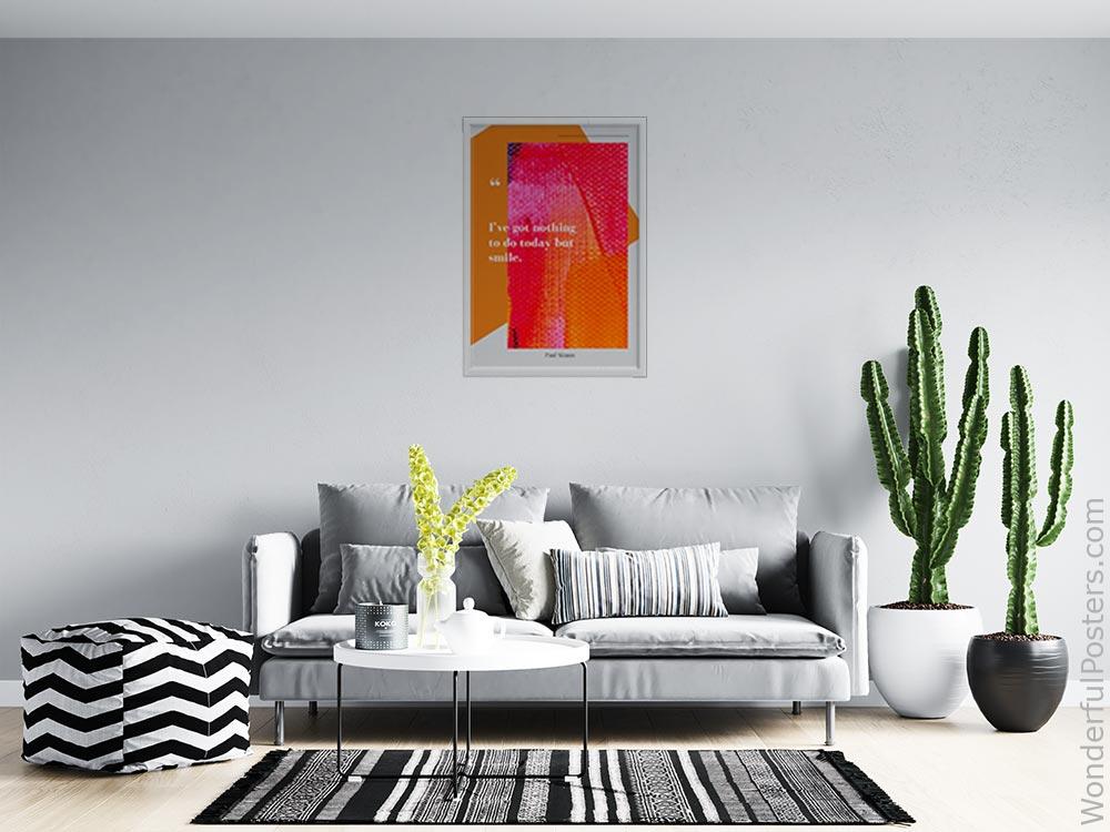 ive-got-nothing-to-do-today-but-smile_2012022-Q500-D21D-0-9616_1000_whiteframed_wall_414.jpg