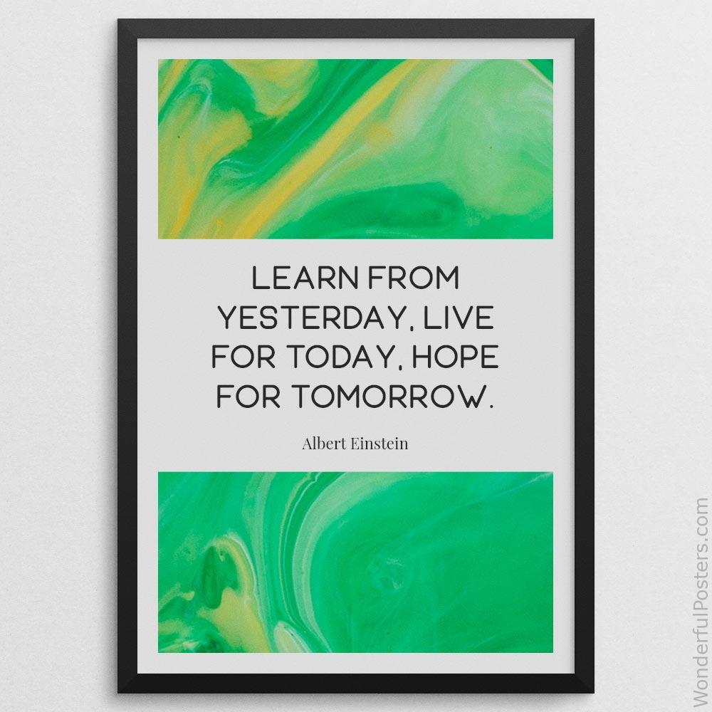 learn-from-yesterday-live-for-today-hope-for-tomorrow_3112022-QINS-D11-0-6799_1000_blackframe.jpg