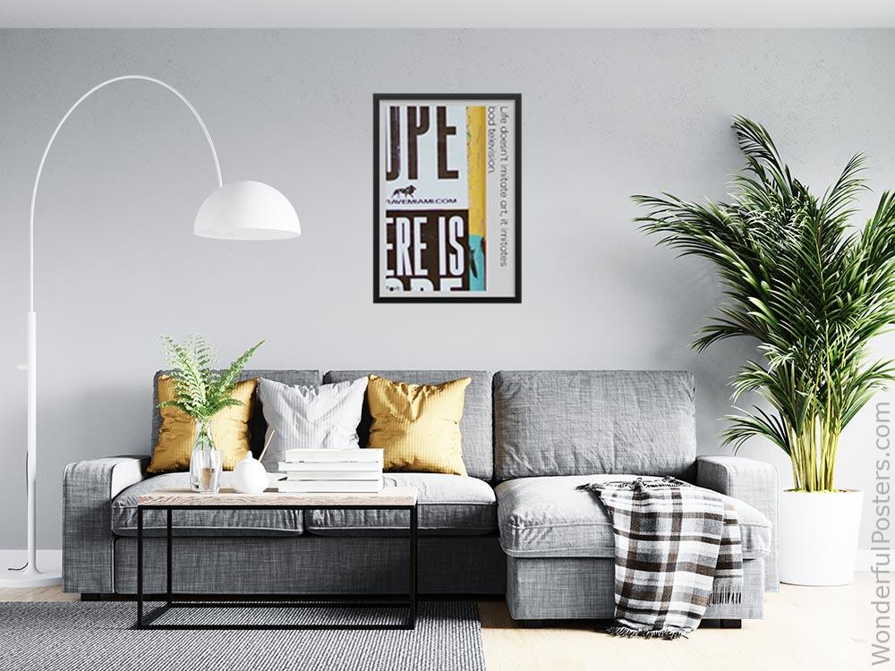life-doesnt-imitate-art-it-imitates-bad-television_2112022-Q500-D25-0-8640_1000_blackframed_wall_416.jpg