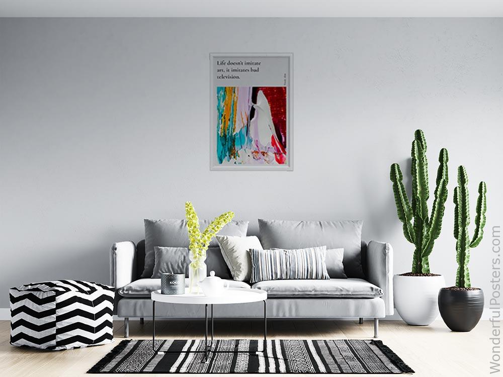life-doesnt-imitate-art-it-imitates-bad-television_2112022-Q500-D26-0-6853_1000_whiteframed_wall_414.jpg