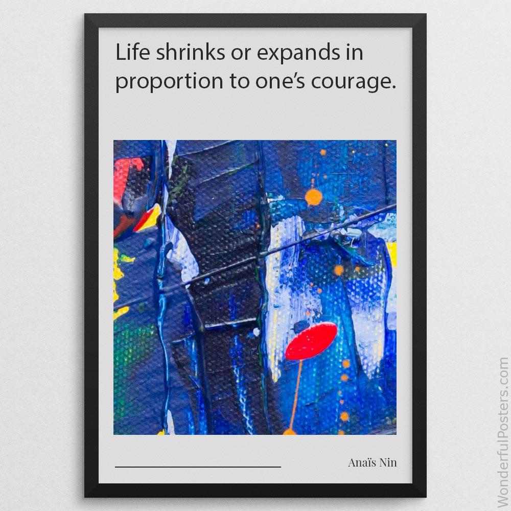 life-shrinks-or-expands-in-proportion-to-ones-courage_2012022-Q500-D13-0-8006_1000_blackframe.jpg