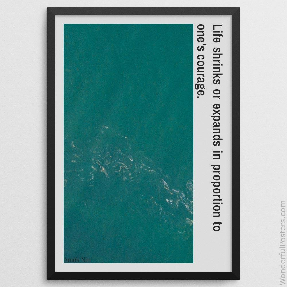 life-shrinks-or-expands-in-proportion-to-ones-courage_2012022-Q500-D25-0-6980_1000_blackframe.jpg