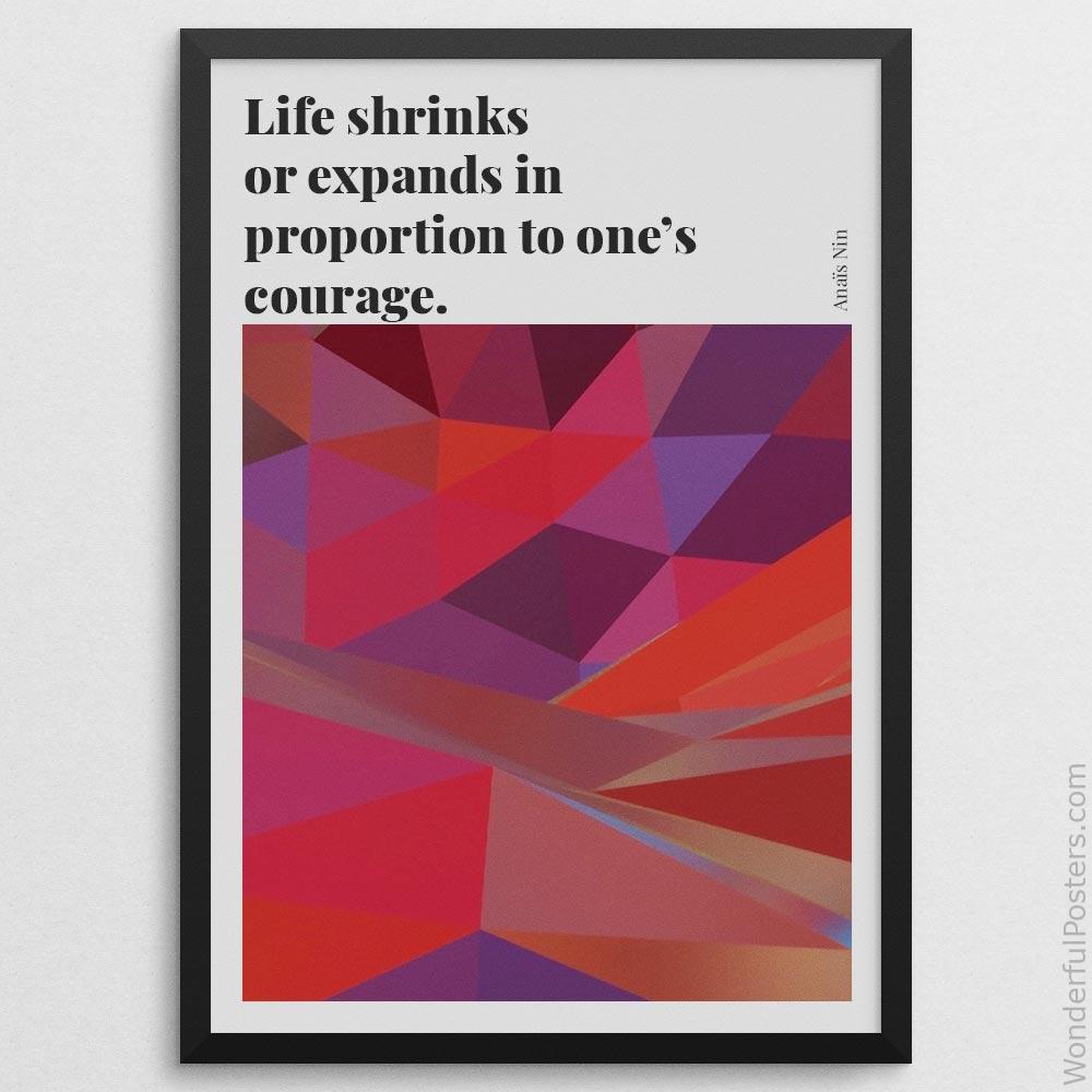 life-shrinks-or-expands-in-proportion-to-ones-courage_2012022-Q500-D26-0-8514_1000_blackframe.jpg