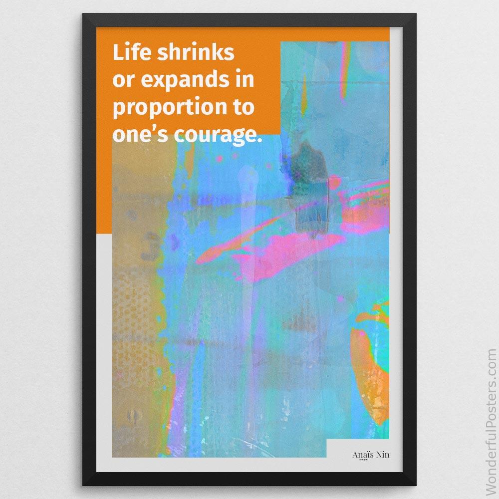 life-shrinks-or-expands-in-proportion-to-ones-courage_2012022-Q500-D27D-0-2364_1000_blackframe.jpg