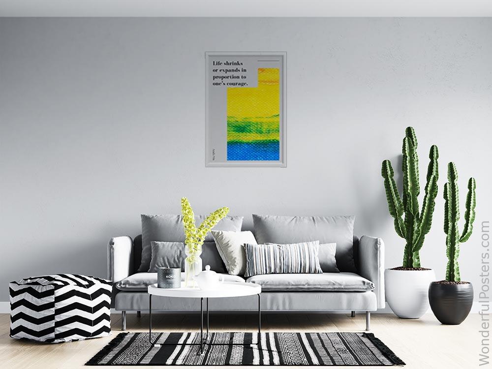 life-shrinks-or-expands-in-proportion-to-ones-courage_2012022-Q500-D8-0-2347_1000_whiteframed_wall_414.jpg