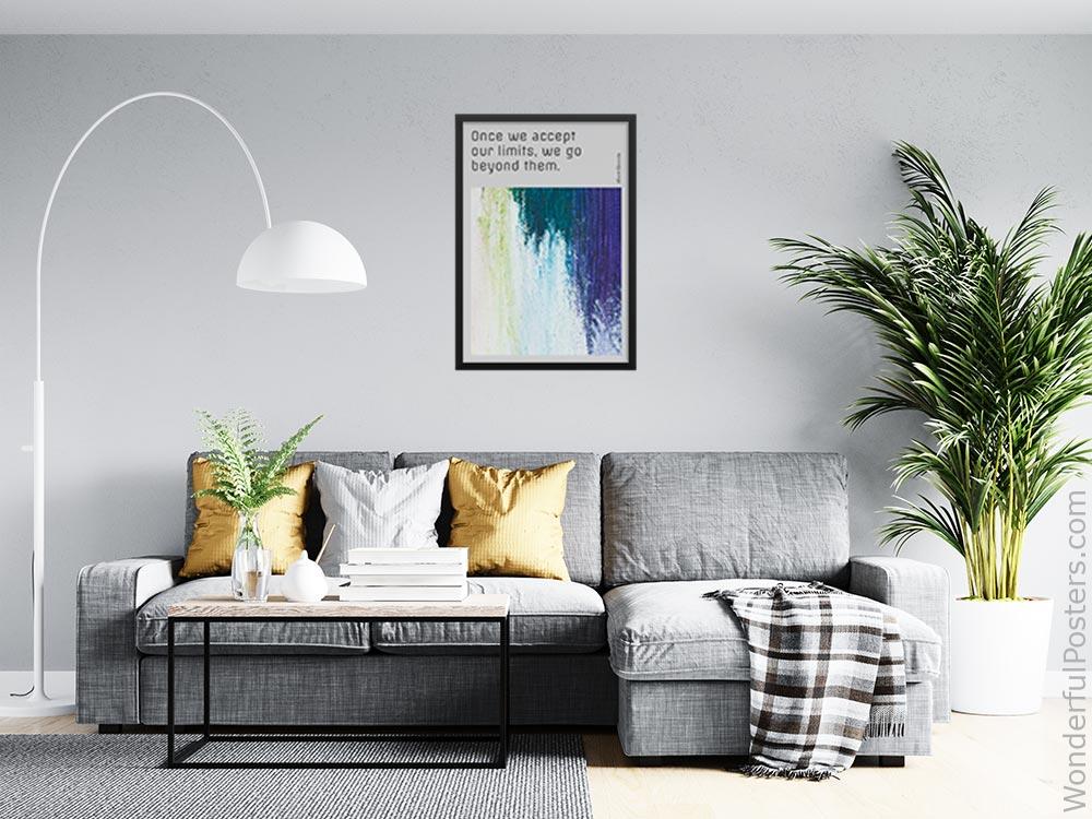 once-we-accept-our-limits-we-go-beyond-them_3112022-QINS-D26-0-7897_1000_blackframed_wall_416.jpg