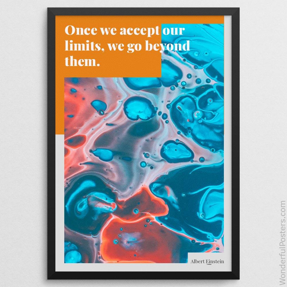 once-we-accept-our-limits-we-go-beyond-them_3112022-QINS-D27D-0-8892_1000_blackframe.jpg