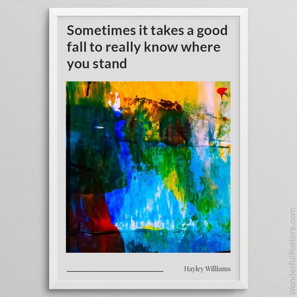 sometimes-it-takes-a-good-fall-to-really-know-where-you-stand_2112022-Q500-D13-0-9243_1000_whiteframe.jpg