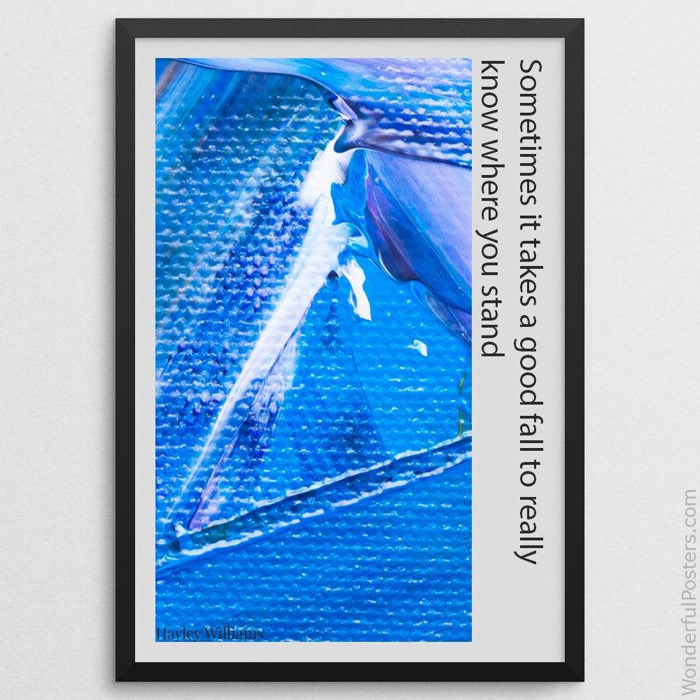 sometimes-it-takes-a-good-fall-to-really-know-where-you-stand_2112022-Q500-D25-0-6951_1000_blackframe.jpg