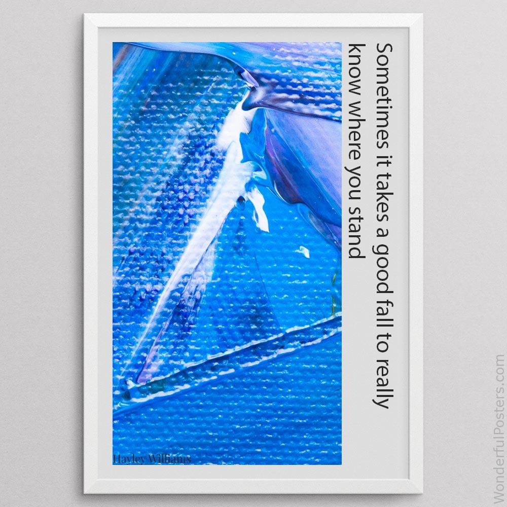 sometimes-it-takes-a-good-fall-to-really-know-where-you-stand_2112022-Q500-D25-0-6951_1000_whiteframe.jpg