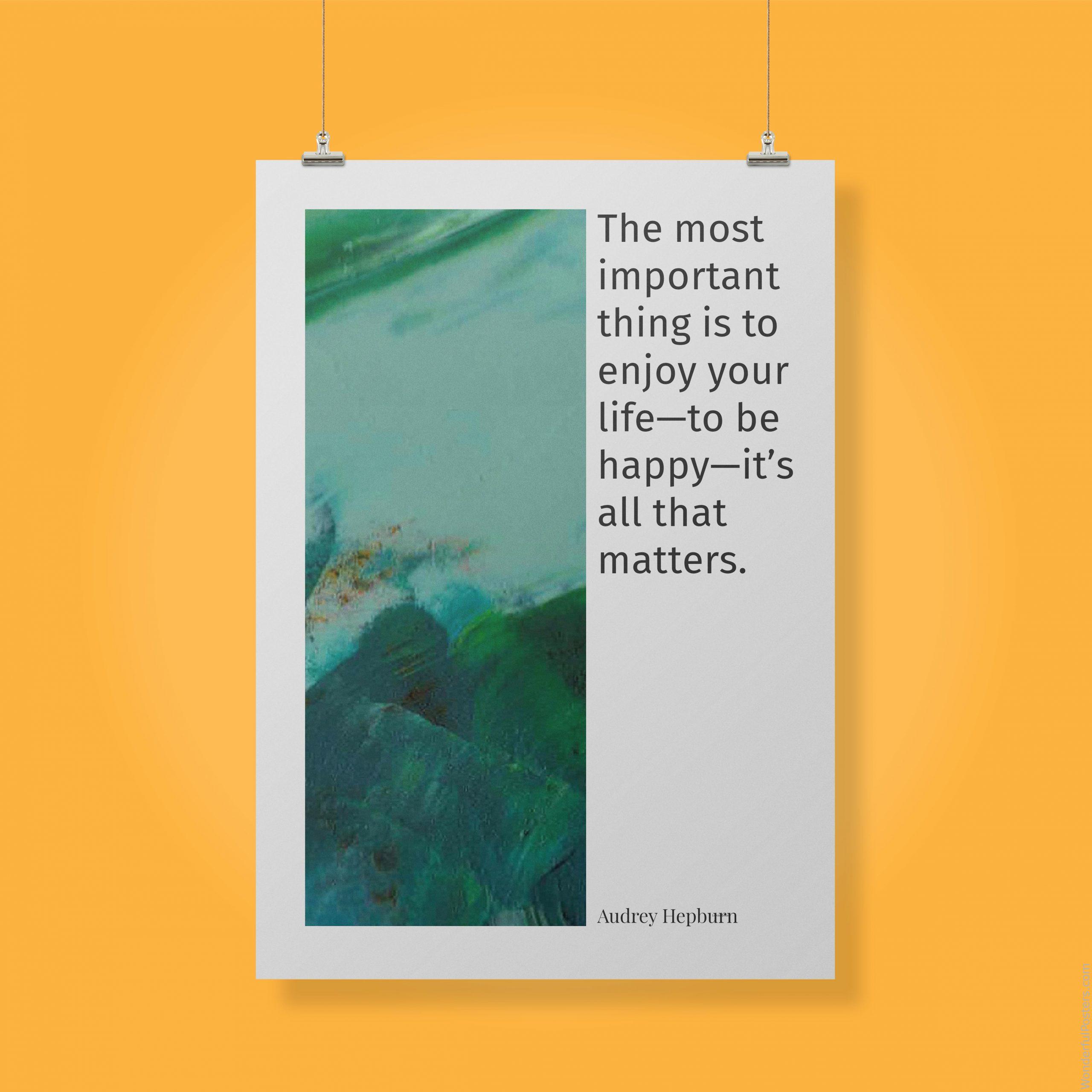 the-most-important-thing-is-to-enjoy-your-lifeto-be-happyits-all-that-matters_1912022-Q500-D24-0-9450_1000_clips_holding.jpg